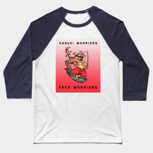 Kabuki warrior, Endo warrior Baseball T-Shirt